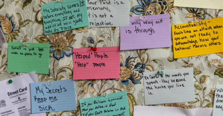 Bulletin board in author and counselor, Mary Serra's office with statements from patients in recovery